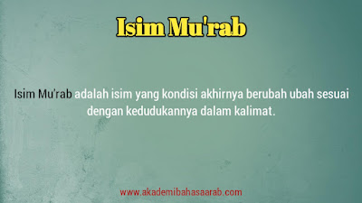 Isim Mu'rab | Pengertiannya, Macam Macamnya, dan Contohnya